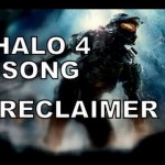 Halo Themed Song, “Reclaimer”
